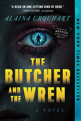 The Butcher and the Wren (Dr. Wren Muller #1) by Alaina Urquhart