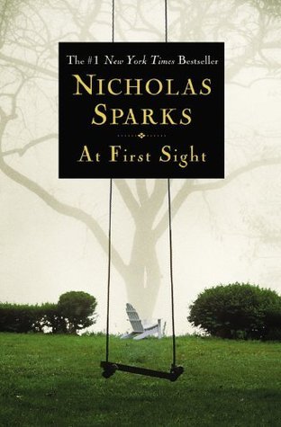 At First Sight by Nicholas Sparks