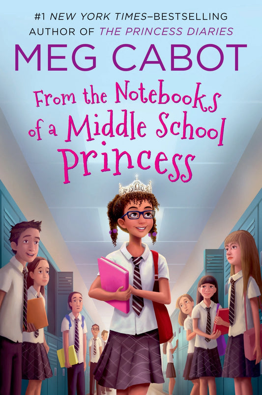 From the Notebooks of a Middle School Princess by Meg Cabot