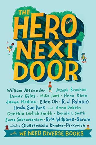 The Hero Next Door by Olugbemisola Rhuday-Perkovich