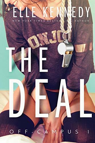 The Deal  (Off-Campus #1) by Elle Kennedy (Copy)