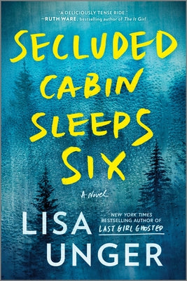 Secluded Cabin Sleeps Six by Lisa Unger