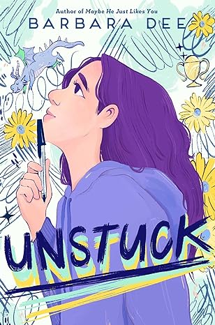 Unstuck by Barbara Dee (PreOrder Feb 27)