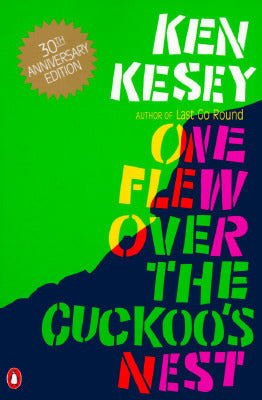 One Flew Over the Cuckoo's Nest by Ken Kesey