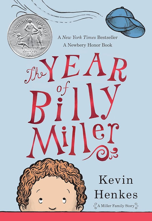 The Year of Billy Miller: A Newbery Honor Award Winner (A Miller Family Story) cover image