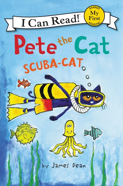 Pete the Cat: Scuba Cat by James Dean