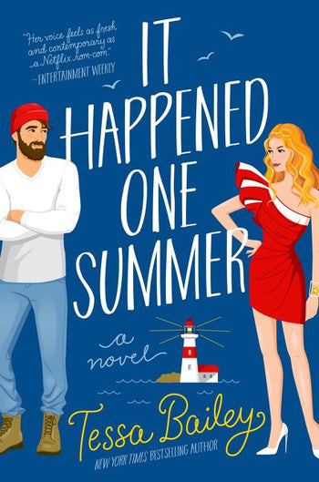 It Happened One Summer  by Tessa Bailey