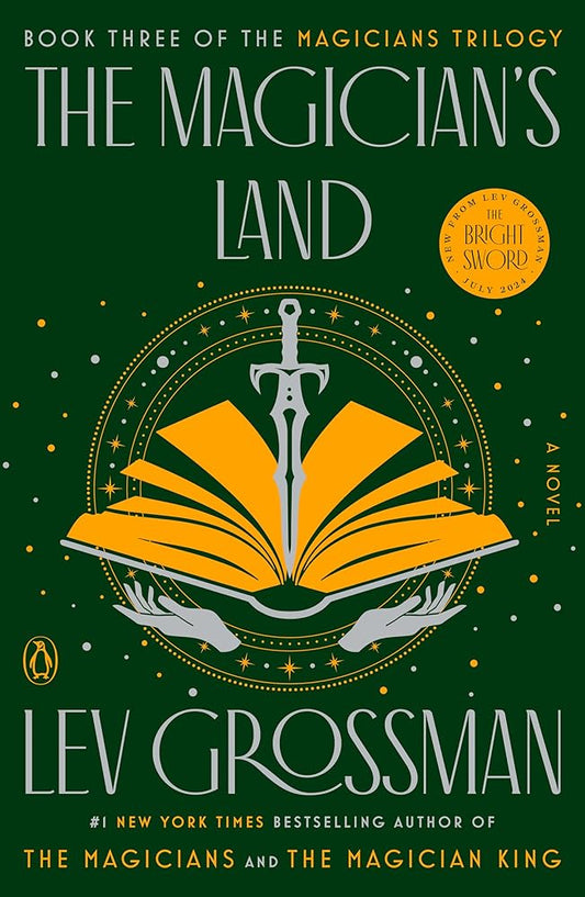 The Magician's Land: A Novel (Magicians Trilogy) cover image