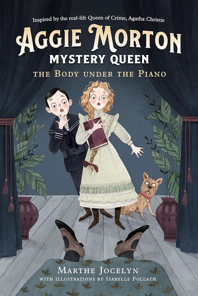 Aggie Morton, Mystery Queen: The Body under the Piano cover image