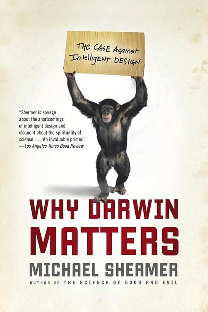 Why Darwin Matters: The Case Against Intelligent Design cover image