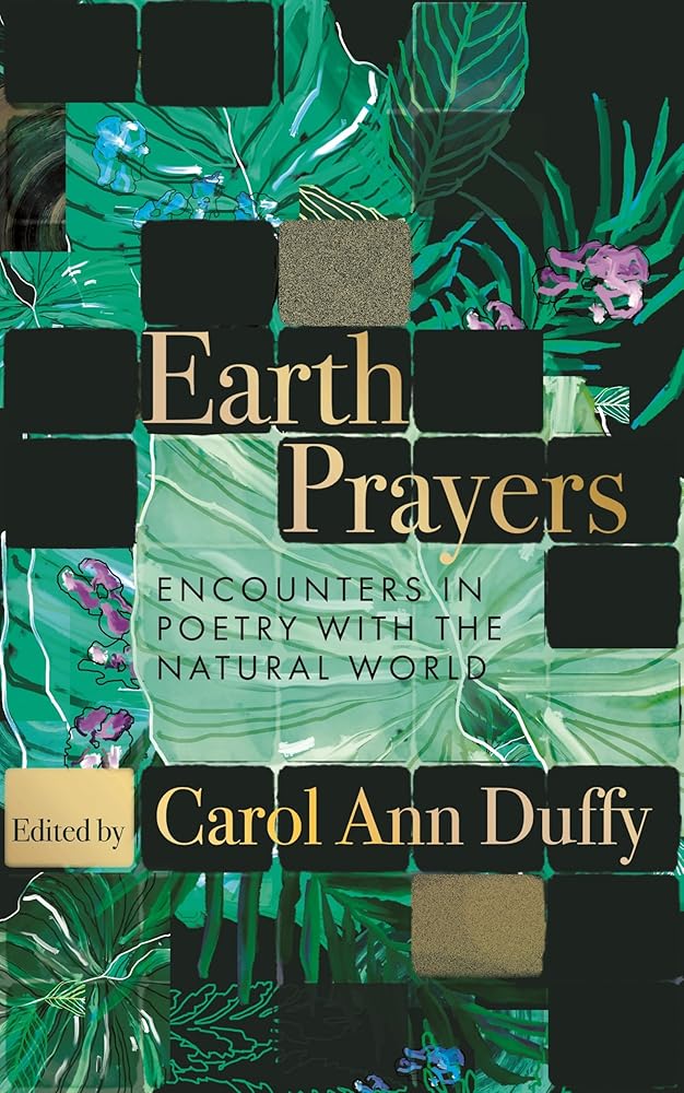 Earth Prayers: Encounters in Poetry with the Natural World cover image