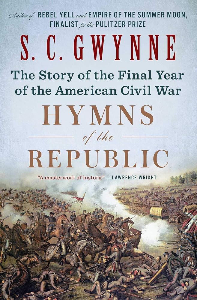 Hymns of the Republic: The Story of the Final Year of the American Civil War cover image