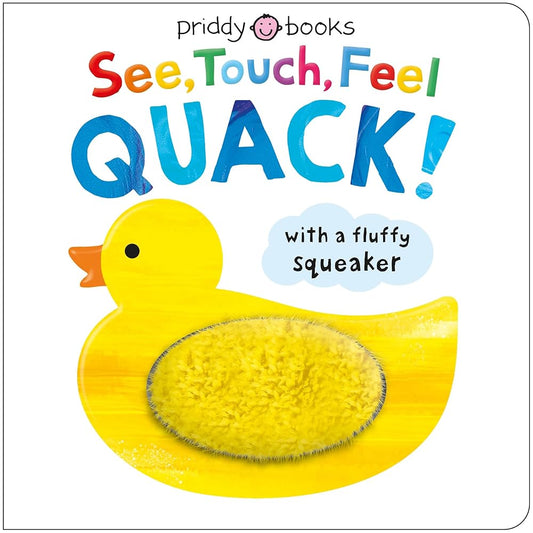 See, Touch, Feel: Quack! cover image