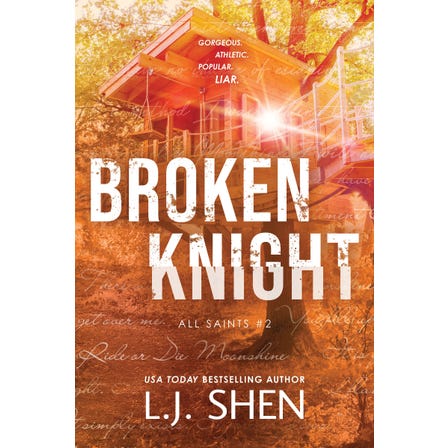 Broken Knight by L.J. Shen (All Saints #2)