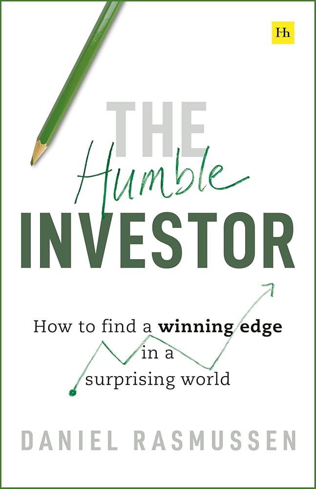 The Humble Investor: How to find a winning edge in a surprising world cover image