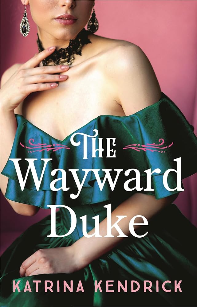 The Wayward Duke (Private Arrangements) cover image