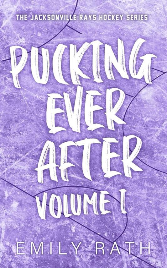 Pucking Ever After: Volume 1 (Jacksonville Rays) cover image