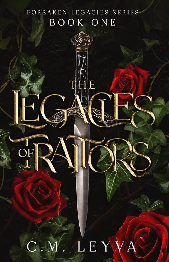 The Legacies of Traitors (Forsaken Legacies Series) cover image