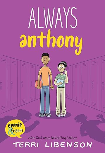 Always Anthony by Terri Libenson