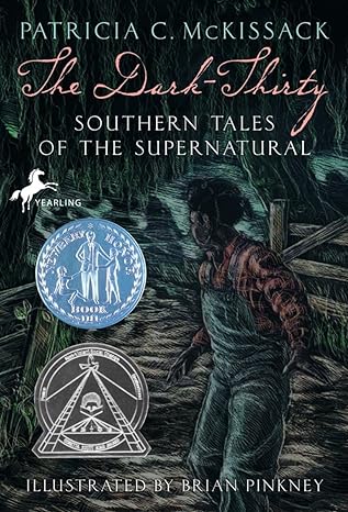 The Dark-Thirty: Southern Tales of the Supernatural by Patricia McKissack