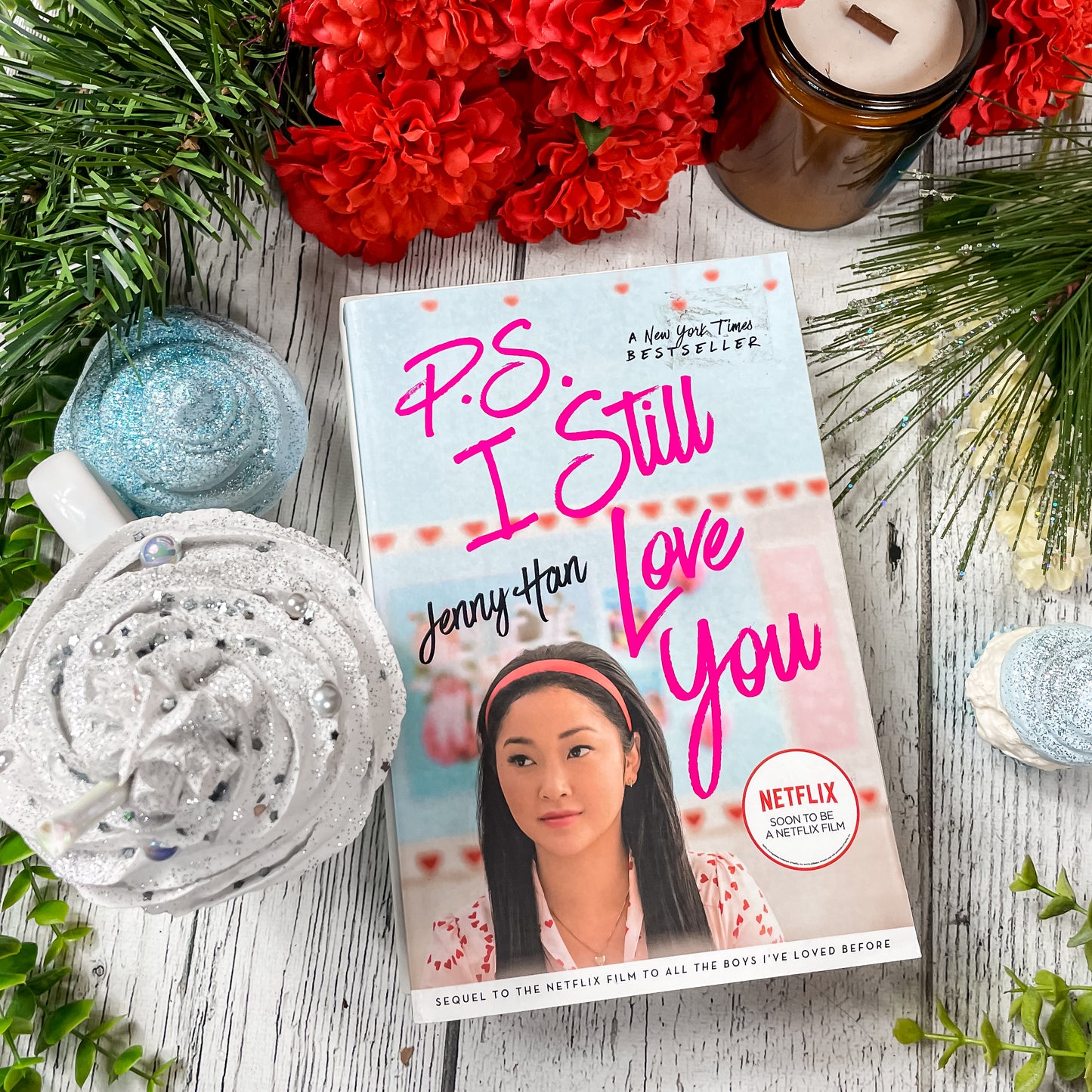 P.S. I Still Love You (To All the Boys I've Loved Before #2) by Jenny Han